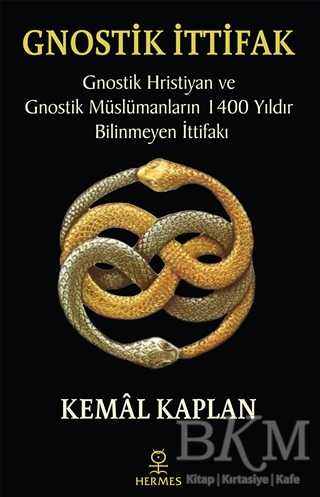 Gnostik İttifak - Hermes Yayınları