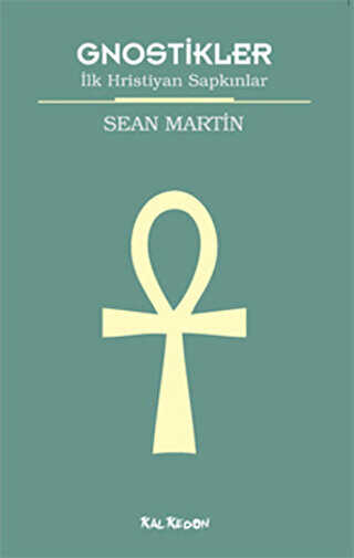 Gnostikler - Kalkedon Yayıncılık