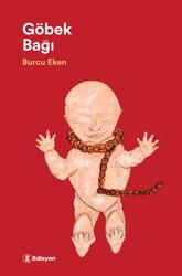 Göbek Bağı - Edisyon Kitap