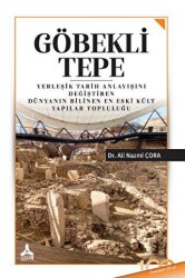 Göbekli Tepe - Sonçağ Yayınları