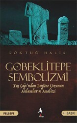 Göbeklitepe Sembolizmi - A7 Kitap