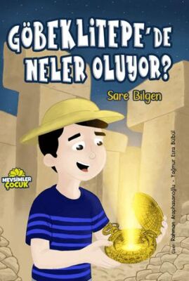 Göbeklitepe’de Neler Oluyor - 1