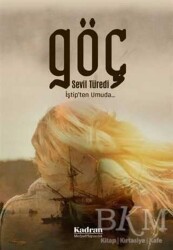 Göç - Kadran Medya Yayıncılık