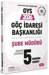 Göç İdaresi Başkanlığı Şube Müdürlüğü GYS Tamamı Çözümlü 5 Deneme Sınavı - Data Yayınları