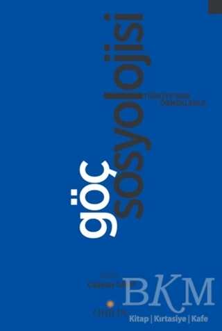Göç Sosyolojisi - Orion Kitabevi