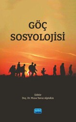 Göç Sosyolojisi - Nobel Akademik Yayıncılık