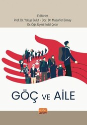 Göç ve Aile - Nobel Bilimsel Eserler