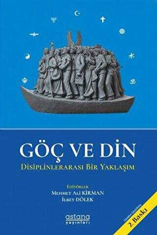 Göç ve Din - Astana Yayınları