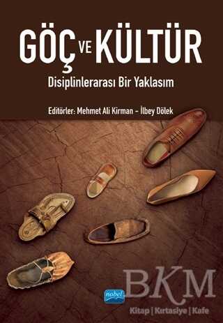 Göç ve Kültür - Nobel Akademik Yayıncılık