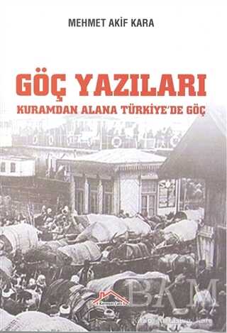 Göç Yazıları - Kırmızı Çatı Yayınları