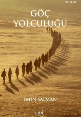 Göç Yolculuğu - 1