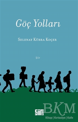 Göç Yolları - Şiirden Yayıncılık