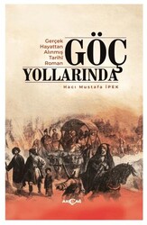 Göç Yollarında - Akçağ Yayınları