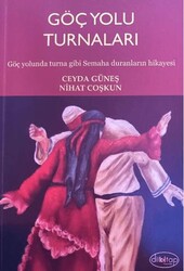 Göç Yolu Turnaları - Dilkitap Yayınları