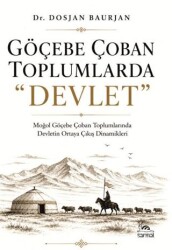 Göçebe Çoban Toplumlarda 