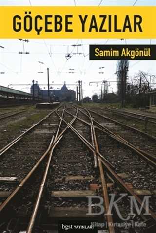 Göçebe Yazılar - Bgst Yayınları