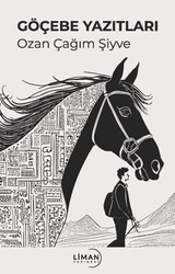 Göçebe Yazıtları - Liman Yayınevi
