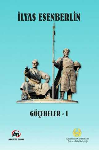 Göçebeler - 1 - Akademi Titiz Yayınları