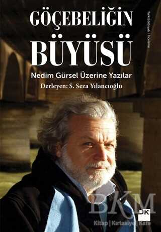 Göçebeliğin Büyüsü - Doğan Kitap