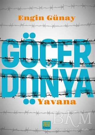 Göçer Dünya - Yavana - Nota Bene Yayınları