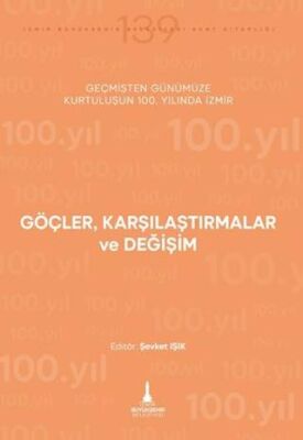 Göçler, Karşılaştırmalar ve Değişim - 1