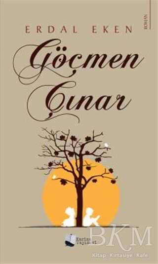 Göçmen Çınar - Karina Yayınevi