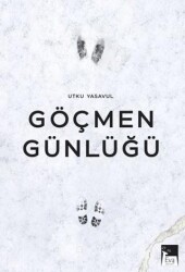 Göçmen Günlüğü - Eva Yayınevi