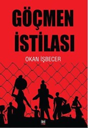 Göçmen İstilası - İleri Yayınları