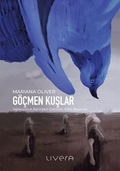 Göçmen Kuşlar - Livera Yayınevi