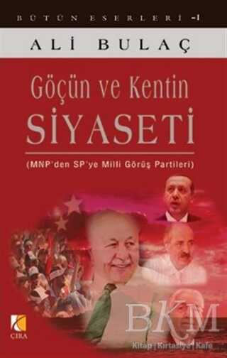 Göçün ve Kentin Siyaseti - Çıra Yayınları
