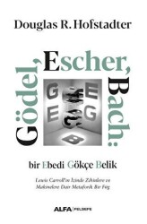 Gödel, Escher, Bach: Bir Ebedi Gökçe Belik - Alfa Yayınları