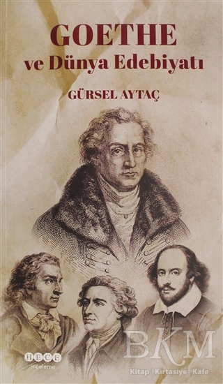 Goethe ve Dünya Edebiyatı - Hece Yayınları