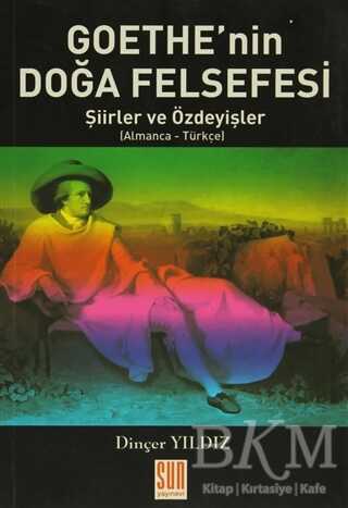 Goethe`nin Doğa Felsefesi - 1