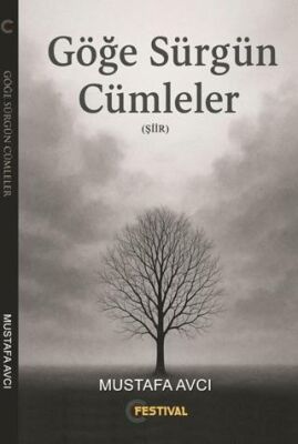 Göğe Sürgün Cümleler - 1