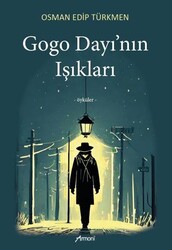 Gogo Dayı`nın Işıkları - Armoni Yayıncılık