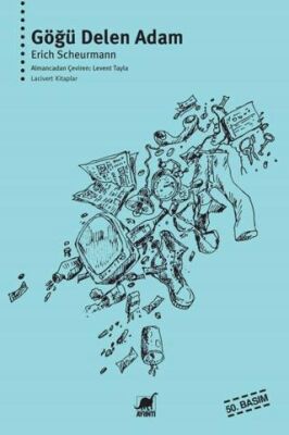 Göğü Delen Adam - 1