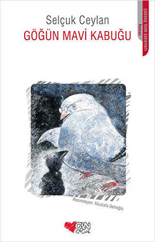 Göğün Mavi Kabuğu - Can Çocuk Yayınları