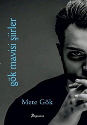 Gök Mavisi Şiirler - Bilgesina Yayınları