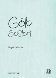 Gök Sesleri - Pikaresk Yayınevi