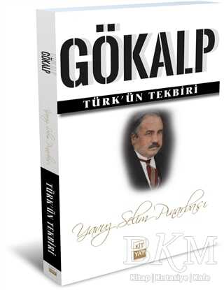 Gökalp - Türk`ün Tekbiri