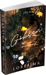 Gökçen - 3: Güz Yağmurları - Ephesus Yayınları