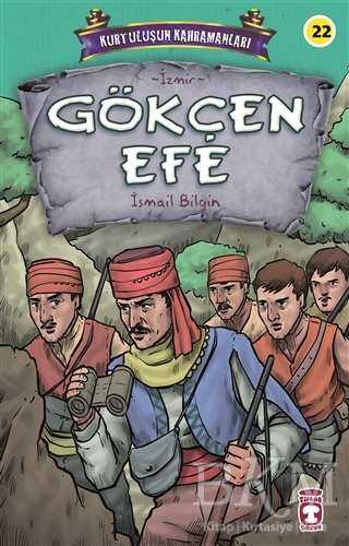Gökçen Efe - Kurtuluşun Kahramanları 3 - 2