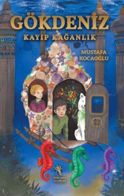 Gökdeniz Kayıp Kağanlık - 1