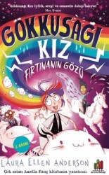 Gökkuşağı Kız: Fırtınanın Gözü - Orman Kitap