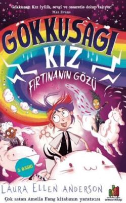 Gökkuşağı Kız: Fırtınanın Gözü - 1