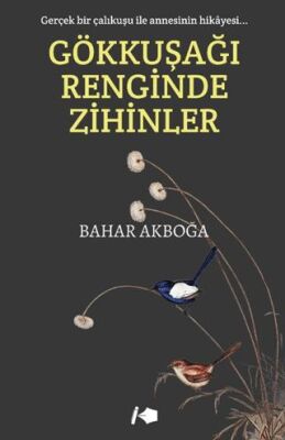 Gökkuşağı Renginde Zihinler - 1