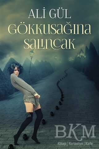 Gökkuşağına Salıncak - Cinius Yayınları