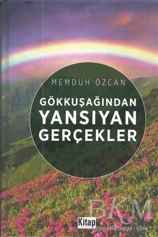 Gökkuşağından Yansıyan Gerçekler - Kitap Dünyası Yayınları