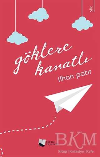 Göklere Kanatlı - Karina Yayınevi