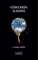 Göklerin Kadını - Telmih Kitap